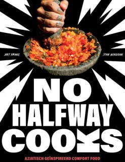 No Halfway Cooks